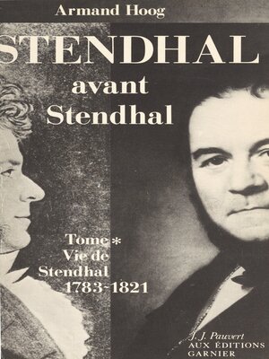 cover image of Vie de Stendhal (1). Stendhal avant Stendhal